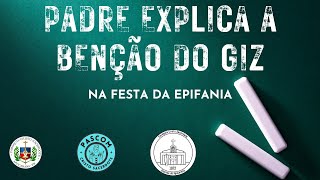 Padre explica a Benção do Giz [upl. by Yehsa]