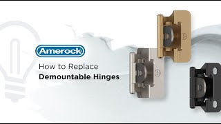 How to Replace Amerock Demountable Hinges [upl. by Sprague65]