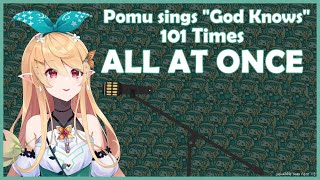 Pomu sings god knows 101 times Nijisanji EN [upl. by Razal457]