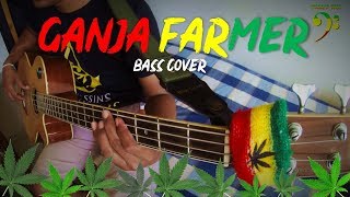 Conkarah  Ganja Farmer Reggae Bass Cover By Chamis Arts [upl. by Sahc]