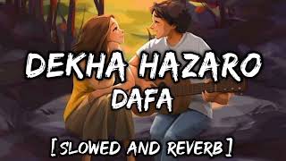 Dekha hajaro dafa aapko lofi song8d songtrending song [upl. by Etyam462]