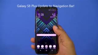 Galaxy S8 Plus Navigation Bar Update [upl. by Yortal897]