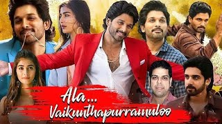 Ala Vaikunthapurramuloo Full Movie  Allu Arjun  Puja Hegde Tabu  1080p HD Facts amp Review [upl. by Aim]