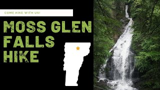 Moss Glen Falls Hiking Trail  BREATHTAKING WATERFALL Stowe Vermont [upl. by Enillebyam]