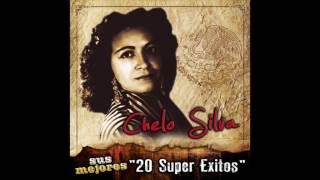 Chelo Silva  Sus Mejores quot20 Super Exitosquot Disco Completo [upl. by Oirobil702]