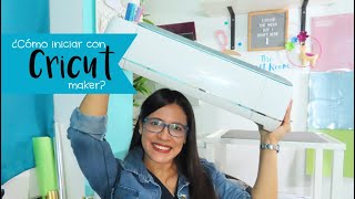 COMO INICIAR CON CRICUT I Cricut para principiantes [upl. by Llennoj507]