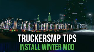 Tutorial How to install TruckersMP Winter Mod ❄️  2022 Guide [upl. by Meerek]