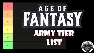 Age of Fantasy Army Tier List [upl. by Mighell]