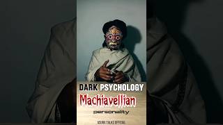 Machiavellian personality explainedrelatable machiavellianism darkpsychology [upl. by Beesley899]