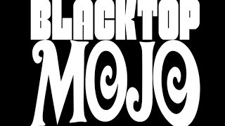 Blacktop Mojo  quotWhere The Wind Blowsquot Official Video [upl. by Sikras]