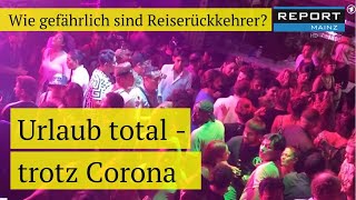 Urlaub trotz Corona  REPORT MAINZ [upl. by Hollis466]