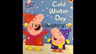 🐽Peppa Pig 🤣 Cold Winter Day 🤣 FULL STORY in full HD peppapigenglish frozen funny [upl. by Rebeh]