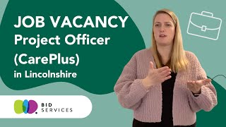 Job Vacancy  Project Officer CarePlus in Lincolnshire [upl. by Nerot]