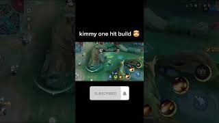 One hit build kimmy mobilelegends kimmy [upl. by Nylrak]