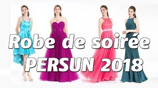 Robes de soirée 2018 PERSUN [upl. by Airamanna861]