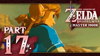 The Legend of Zelda Breath of the Wild Master Mode  Part 17  Wasteland [upl. by Malvino]