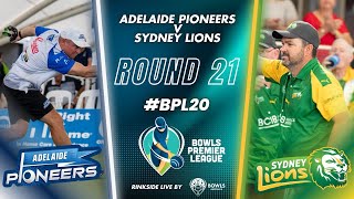 BPL20  Round 21  Adelaide Pioneers v Sydney Lions [upl. by Chancellor]