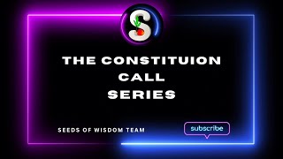 🌱 The Constitution 7 [upl. by Elleneg]