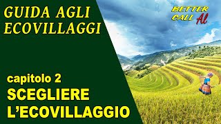 Il miglior ecovillaggio italiano Come si vive in un ecovillaggio [upl. by Tteltrab602]