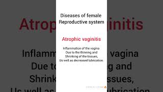 Atrophic vaginitis medical medicalterminology medicalterms femalereproductivesystem disease [upl. by Joellen]