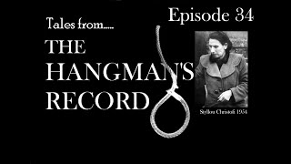 Tales from The Hangmans Record Episode Thirty Four Styllou Christofi – 15th December 1954 Holloway [upl. by Asilla]