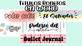 como hacer TITULOS BONITOS en WORD [upl. by Eyram392]