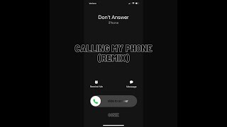 Calling My Phone Remix [upl. by Nahgem283]