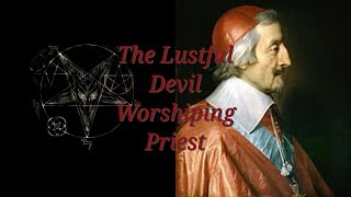 Urbain Grandier  The Secretive Satanic Priest [upl. by Anselmo590]