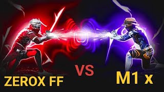 M1 x VS ZEROX FF CUSTOM MATCH 😱👍💥 [upl. by Petronille]