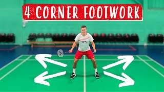 4 Corner Footwork  A StepByStep Badminton Tutorial [upl. by Ttesil]