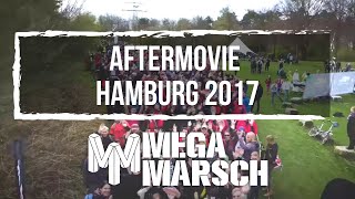 Megamarsch Hamburg 2017  Aftermovie [upl. by Drucie747]