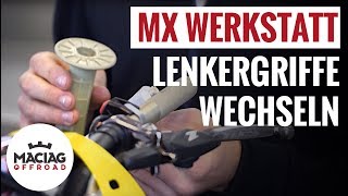 Motocross  Enduro Griffe wechseln  Tutorial  Maciag Offroad MX Werkstatt [upl. by Elisabet700]