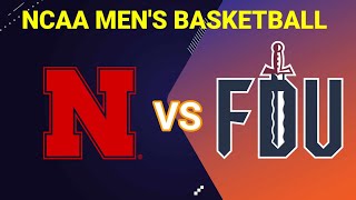 Nebraska Cornhuskers vs Fairleigh Dickinson Knights  20242025 NCAA MENS BASKETBALL LIVE SCORE [upl. by Alisa338]