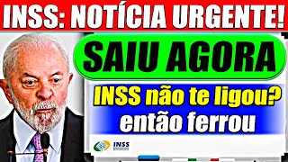 🔴O INSS AINDA NÃO TE LIGOU FERROU  APOSENTADOS URGENTE [upl. by Asital302]