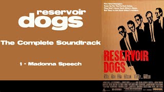 Reservoir Dogs The Complete Soundtrack [upl. by Luzader]