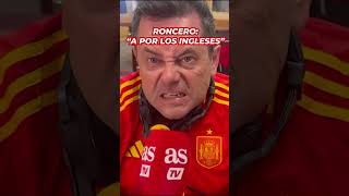 RONCERO quot¡¡A POR LOS INGLESES  INGLATERRA vs ESPAÑA [upl. by Anul]