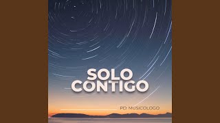 Solo contigo [upl. by Iral]