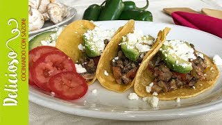 Ricos y Sanos Tacos de Champinones a la Mexicana  Super Healthy Mushrooms Tacos a la Mexicana [upl. by Elam809]