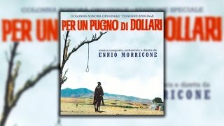 Ennio Morricone  A Fistful of Dollars Per Un Pugno Di Dollari 1964  Official Soundtrack Album [upl. by Anelej769]