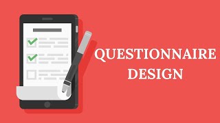 Questionnaire Design Review Session 01 [upl. by Theola]