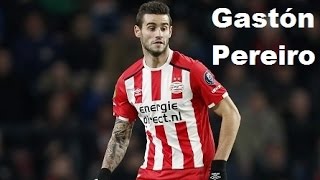 Gastón Pereiro ►Saints amp Sinners ● 1617 ● PSV Eindhoven ᴴᴰ [upl. by Coughlin324]