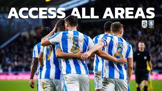 UNFOURGETTABLE YORKSHIRE DERBY  ACCESS ALL AREAS  Huddersfield Town vs Sheffield Wednesday [upl. by Rawde]