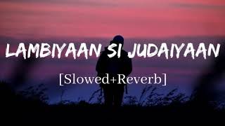 Arijit Singh  Lambiyaan Si Judaiyaan With Lyrics  Raabta  Sushant Rajput Kriti Sanon [upl. by Issim441]