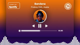 Fireboy DML  Bandana Official Audio Ft Asake [upl. by Cosimo]