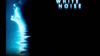 White Noise 2 The Light Soundtrack [upl. by Alenoel]