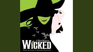 Defying Gravity From quotWickedquot Original Broadway Cast Recording2003 [upl. by Jentoft834]