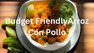 Budget Friendly Arroz Con Pollo Delicious Taste on A Dime [upl. by Pitzer638]