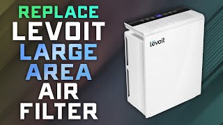 How to Replace the Levoit Large Room Air Filter  Turn Off Filter Replacement Light [upl. by Synn]