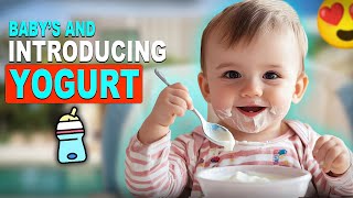 WHEN Should You INTRODUCE YOGURT to Your BABY [upl. by Engvall]