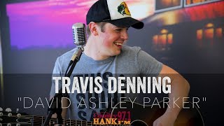 Travis Denning  David Ashley Parker From Powder Springs Acoustic [upl. by Maurie]